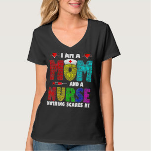 T-shirt Je suis une maman et une infirmière rien ne me fai