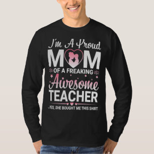 T-shirt Je suis une maman fière d'une enseignante géniale