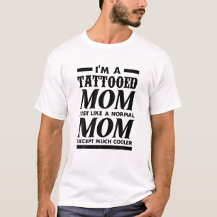 T-shirt Je suis une maman tatouée beaucoup Glacière Fête d