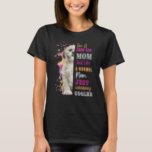 T-shirt Je Suis Une Maman Tzu Chiite Comme Une Maman Norma