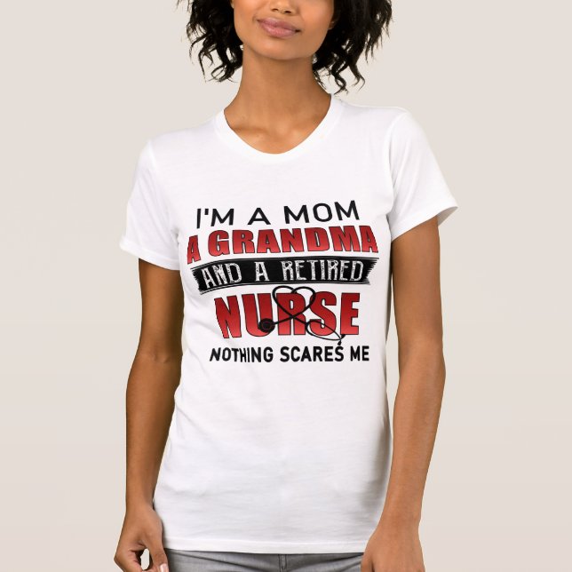 T-shirt Je suis une maman, une grand-mère et une infirmièr (Devant)