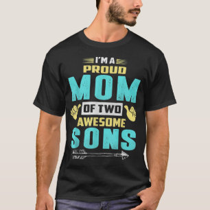 T-shirt Je suis une mère fière de deux super chemise Sons