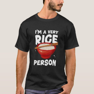 T-shirt Je suis une personne très Riz Cuisine de nourritur
