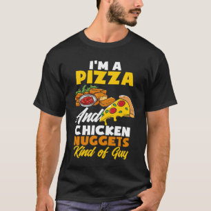T-shirt Je suis une pizza et des nuggets de poulet Guy Pic