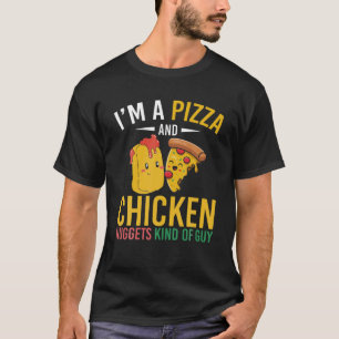 T-shirt Je Suis Une Pizza Et Poulet Nuggets Type De Poulet