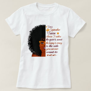 T-shirt Je suis une reine de septembre J'ai 3 côtés Annive