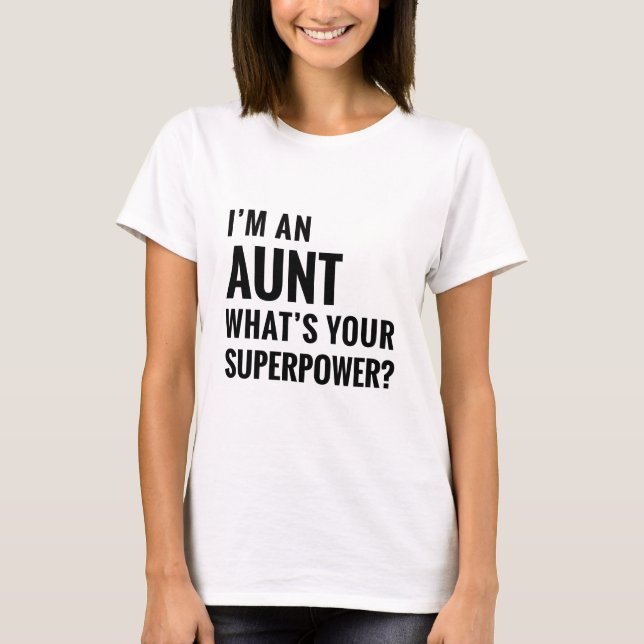 T-shirt Je suis une tante (Devant)