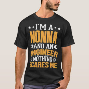 T-shirt Je suis une tante et un ingénieur rien ne me fait 