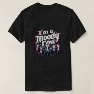 T-shirt Je suis une vache moody