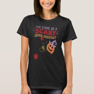 T-shirt Je suis venu comme un assistant d'administration e