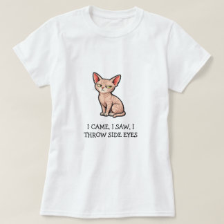 T-shirt Je suis venu, j'ai vu, j'ai lancé des regards de t