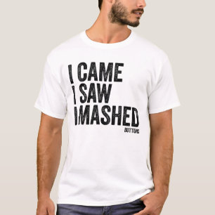 T-shirt Je Suis Venu J'Ai Vu Je Mashed Buttons Vidéo Gamer