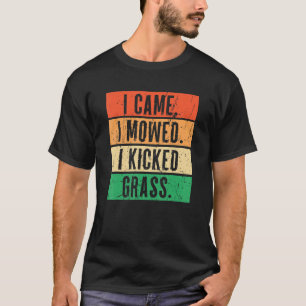 T-shirt Je Suis Venu Je Me Suis Dit J'Ai Tiré De L'Herbe M