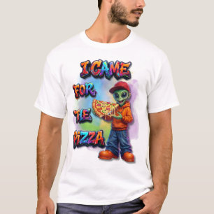 T-shirt Je suis venu pour la pizza drôle de conception de