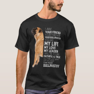 T-shirt Je Suis Votre Ami Votre Partenaire Votre Chien Bul