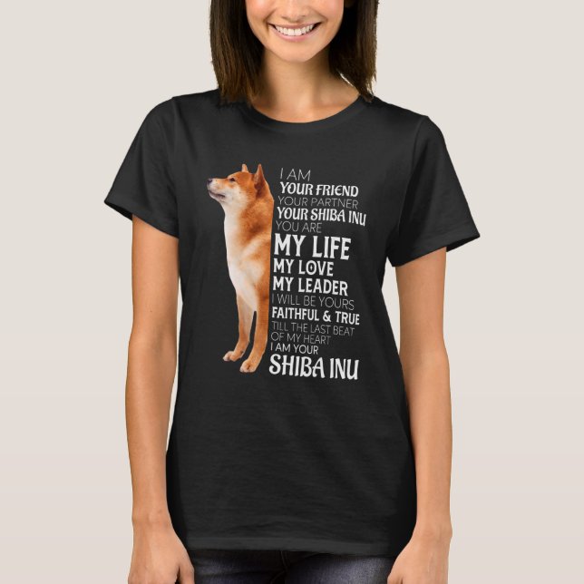 T-shirt Je suis votre ami votre partenaire votre chien Shi (Devant)