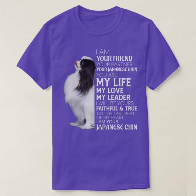 T-shirt Je Suis Votre Ami Votre Partenaire Votre Chin Japo (Design devant)
