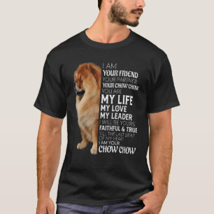 T-shirt Je Suis Votre Ami Votre Partenaire Votre Chow Chow