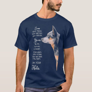 T-shirt Je Suis Votre Amie Votre Partenaire Votre Heeler