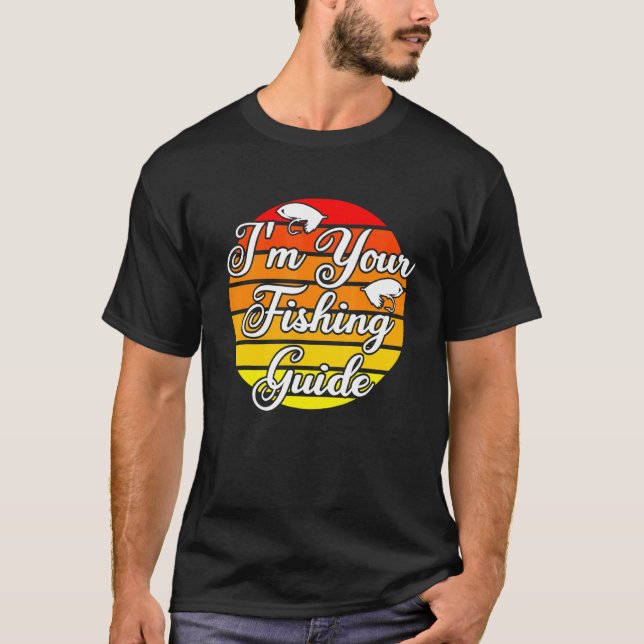 T-shirt Je suis votre guide de pêche 2 (Devant)