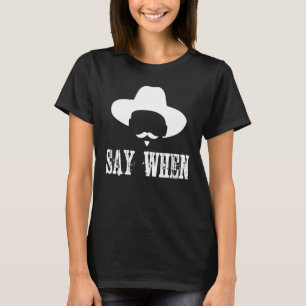 T-shirt Je suis votre Huckleberry dire quand Western Citat