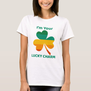 T-shirt Je suis votre Lucky Charm Four Leaf Clover