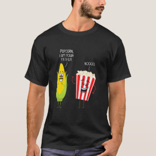 T-shirt Je Suis Votre Père Nooo Funny Popcorn Snack Popcor
