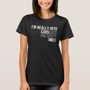 T-shirt Je suis vraiment dans Cars Sièges et Sécurité Papa