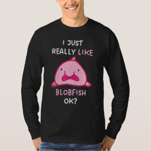 T-shirt Je Suis Vraiment Fou De Blobfish OK Avec Conceptio