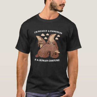 T-shirt Je suis vraiment un Pangolin dans un costume humai