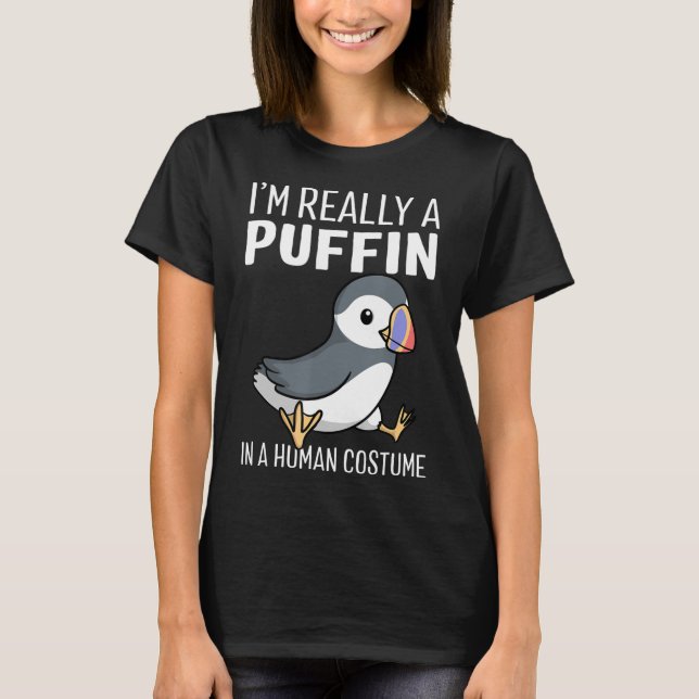 T-shirt Je suis vraiment un Puffin dans un costume humain  (Devant)