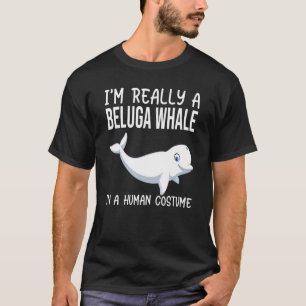 T-shirt Je suis vraiment une baleine béluga dans un Hallo