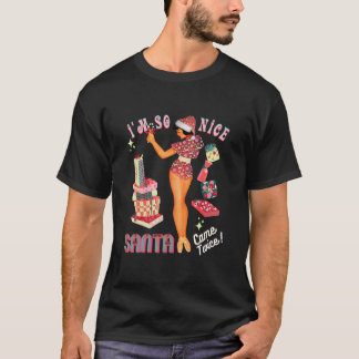 T-shirt Je suisSoNiceSantaCameTwice Naughty Dirty Joke