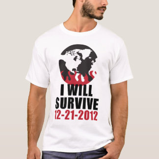T-shirt Je survivrai à 12-21-2012