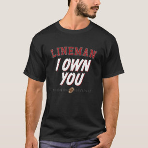 T-shirt Je T'Ai La Main Lineman