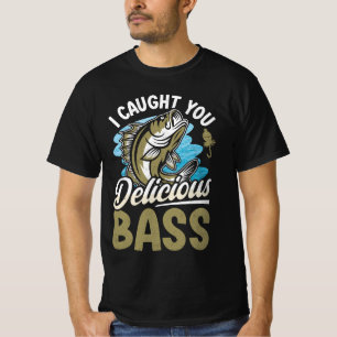 T-shirt Je T'Ai Pris De Délicieux Poissons De Basse