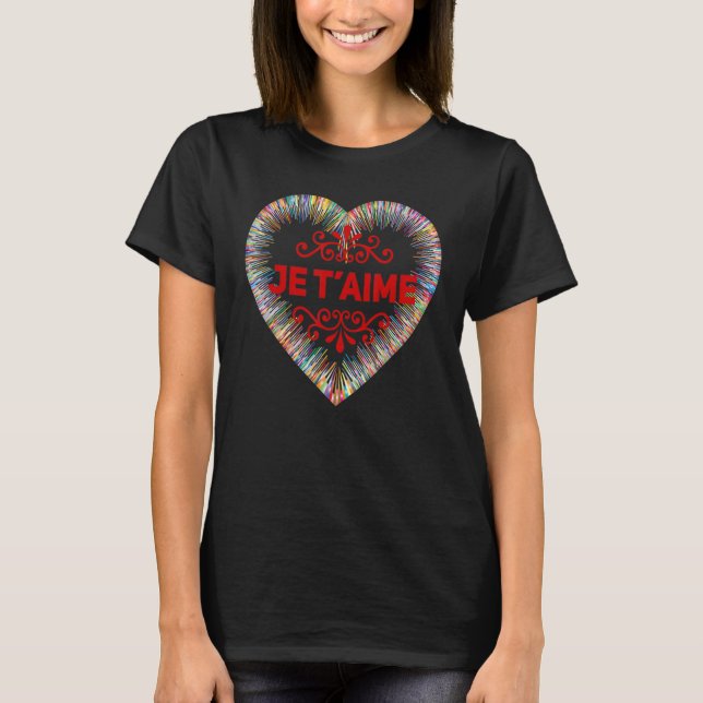 T-shirt Je T'Aime (Devant)