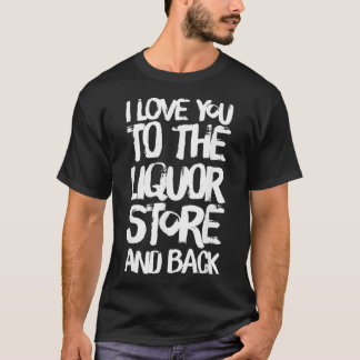 T-shirt Je T'Aime À La Boutique De Liquor Et De Retour