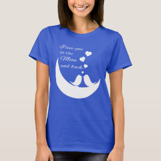 T-shirt Je t'aime à la lune et au dos