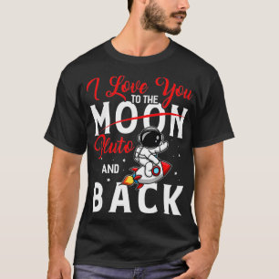 T-shirt Je T'Aime À Pluton Et À Retourner L'Astrophysiqu