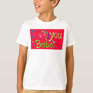 T-shirt Je t'aime baba par Vera Trembach