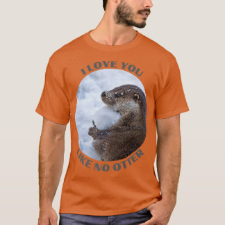 T-shirt Je t'aime comme aucune loutre Winter Sea Otter Jou