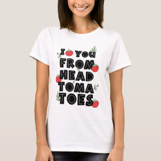 T-shirt Je t'aime de l'humour de tomates