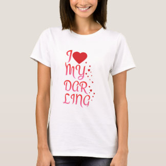 T-shirt Je T'aime Ma Chérie Cadeau Romantique de la Saint-