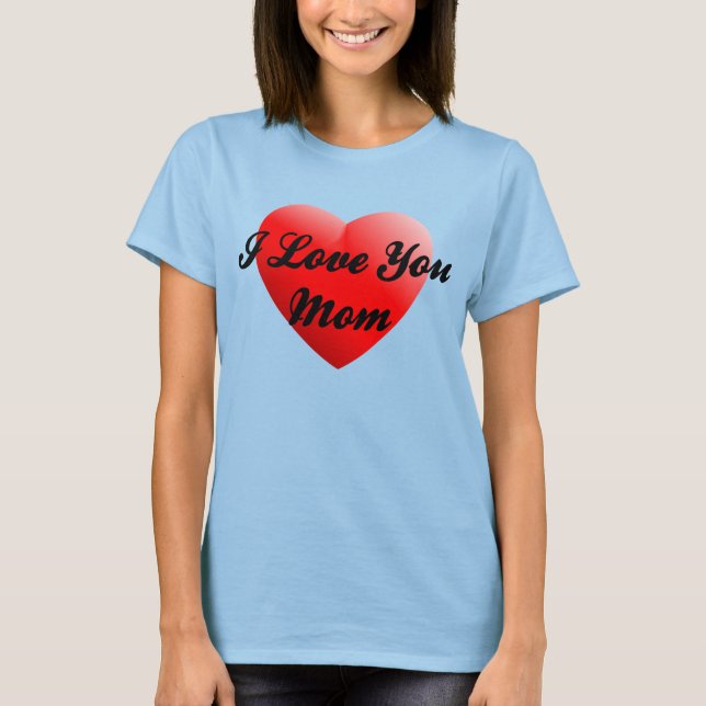 T-shirt Je t'aime maman (Devant)