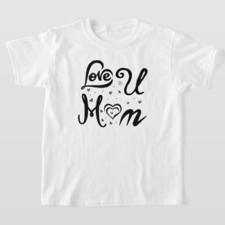 T-shirt Je t'aime maman