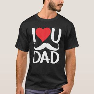 T-shirt Je T'Aime Papa Dit Fête des pères Père Papa P