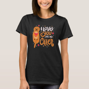T-shirt Je T'Aime Pas D'Autre Heureuse Sainte-Valentin Q