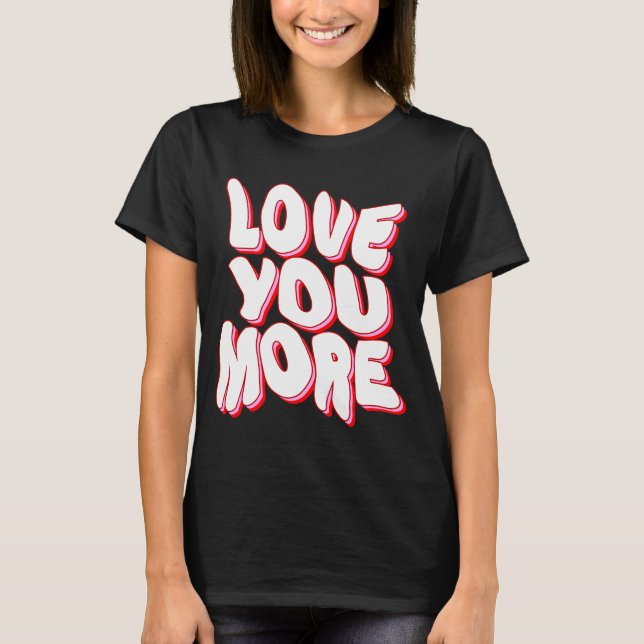 T-Shirt JE T'AIME PLUS (Devant)