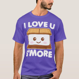 T-shirt Je T'Aime Plus Drôle Camping Smore Pun Sombre